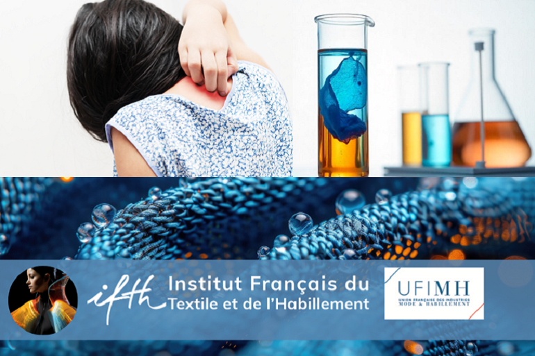 L’IFTH avec le soutien du l’UFIMH propose une offre pour garantir l’innocuité des vêtements